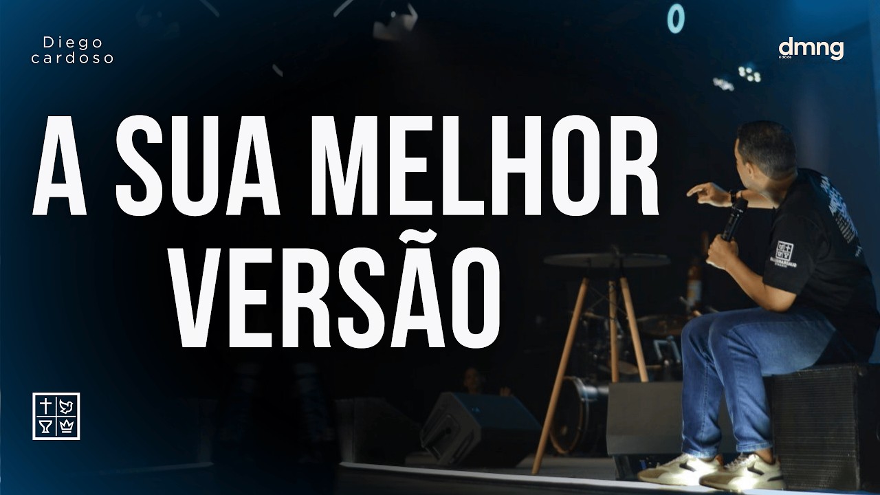 A Sua Melhor Versão